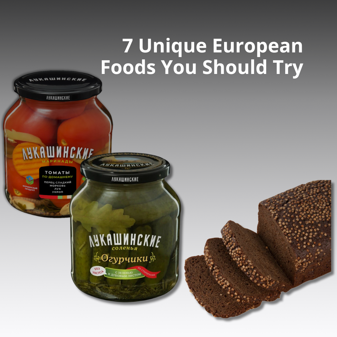 7 Unique European Foods You Should Try — and Where to Buy Them in the ...